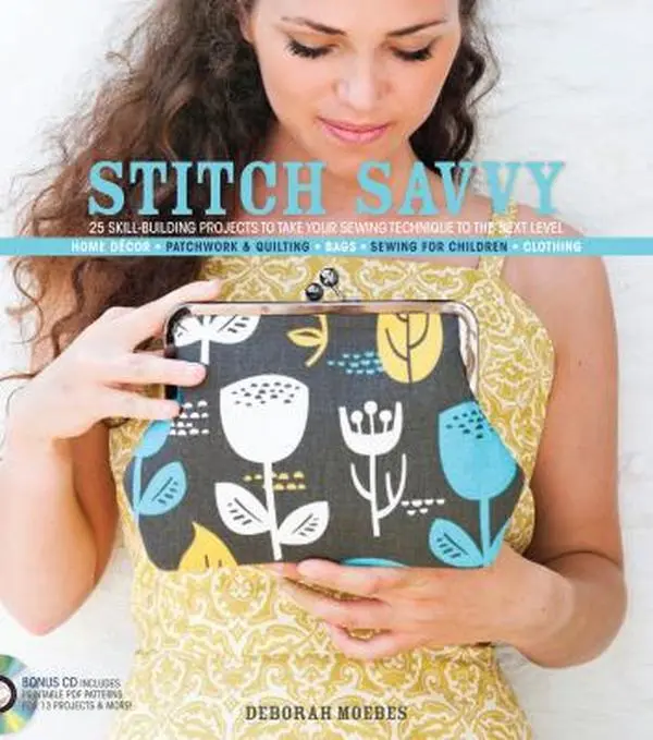 USED Book - Stitch Savvy: 25 Skill-Building Projects to Take Your Sewing Technique to the Next Level by Deborah Moebes (Unknown) - english