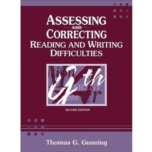 USED Book - Assessing and Correcting Reading and Writing Difficulties (2nd Edition) by Thomas G. Gunning (Hardcover) - english