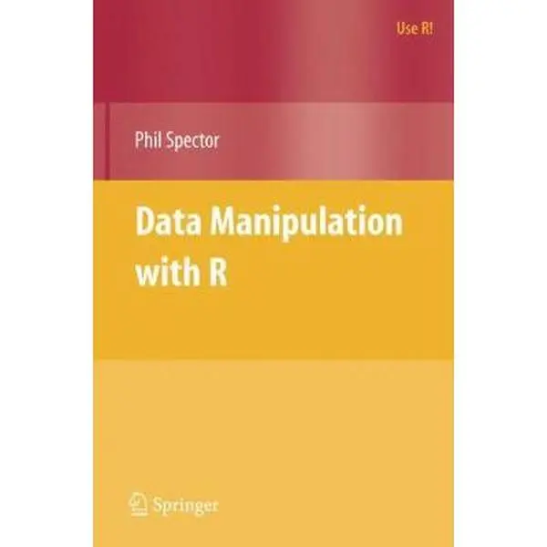 USED-Data Manipulation with R by Spector, Phil (Paperback)