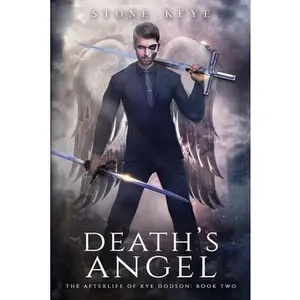 USED-The Afterlife of Kye Dodson, Book Two: Death's Angel by Keys, Logan (Paperback)