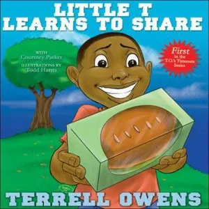 USED-Little T Learns to Share (T. O.'s Time Outs) by Terrell Owens (Hardcover)