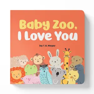 Baby Zoo, I Love You – Board Book for Babies & Toddlers, Animal Story Read-Aloud