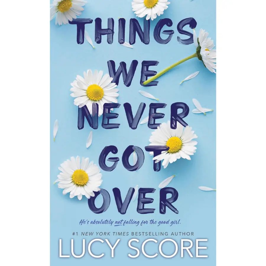 Things We Never Got Over (Knockemout) Romance Drama Softcover Book - Bloom Books, 570 Pages, English Edition, Featuring Naomi & Knox, Published 12 January 2022