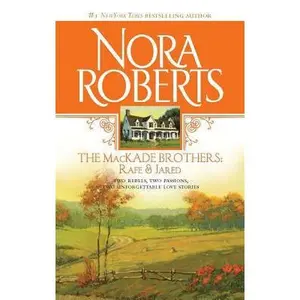USED Book - The MacKade Brothers: Rafe and Jared by Nora Roberts (Paperback) - english