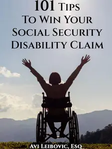 101 Tips to Win Your Social Security Disability Claim