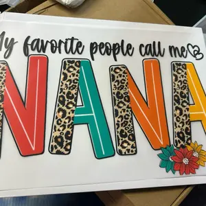 DTF Transfer My Favorite People Call Me NANA with Leopard Print Letters and Colorful Flowers for Personalized Gifts