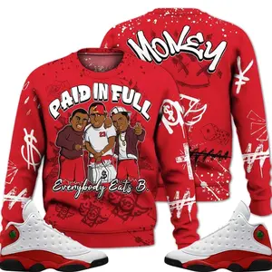 Retro 13 Chicago Sweatshirt, Chicago 13s Outfits, Money Paid In Full Streetwear Unisex Sneaker Matching Shirts