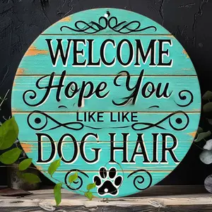 Hope You Round Sign, Welcome Round Wall Decor Dog Hair Rustic Metal Wall Art, Paw Prints Metal Wall Art Decor, Wall Decor Signs for Home, Garage, Dining Room, Cafe, 8*8in Round Sign