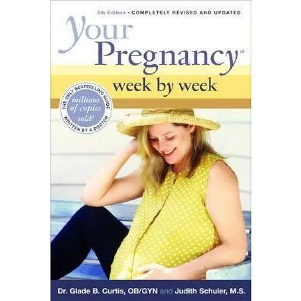 Used Hardcover Book - Your Pregnancy Week By Week 5th Edition by Glade Curtis (English) - Pregnancy Guide, Explains Physical Changes, Discusses Health Problems, 480 Pages, Da Capo Lifelong Books Publication, Explain Physical Changes