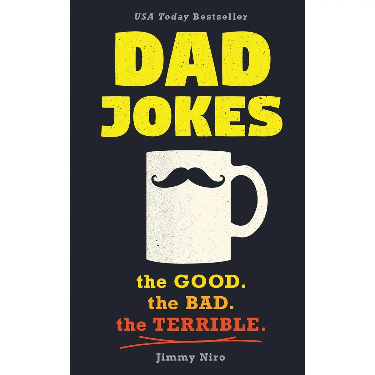Dad Jokes: Over 600 of the Best (Worst) Jokes Around and Perfect Gift for All Ages! (World's Best Dad Jokes Collection) Paperback – May 1, 2018