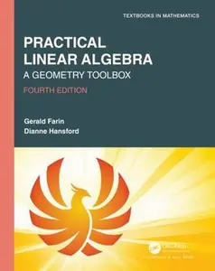 USED-Practical Linear Algebra: A Geometry Toolbox by Farin, Gerald (Paperback)