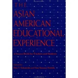 USED-The Asian American Educational Experience: A Sourcebook for Teachers and Students (Paperback)
