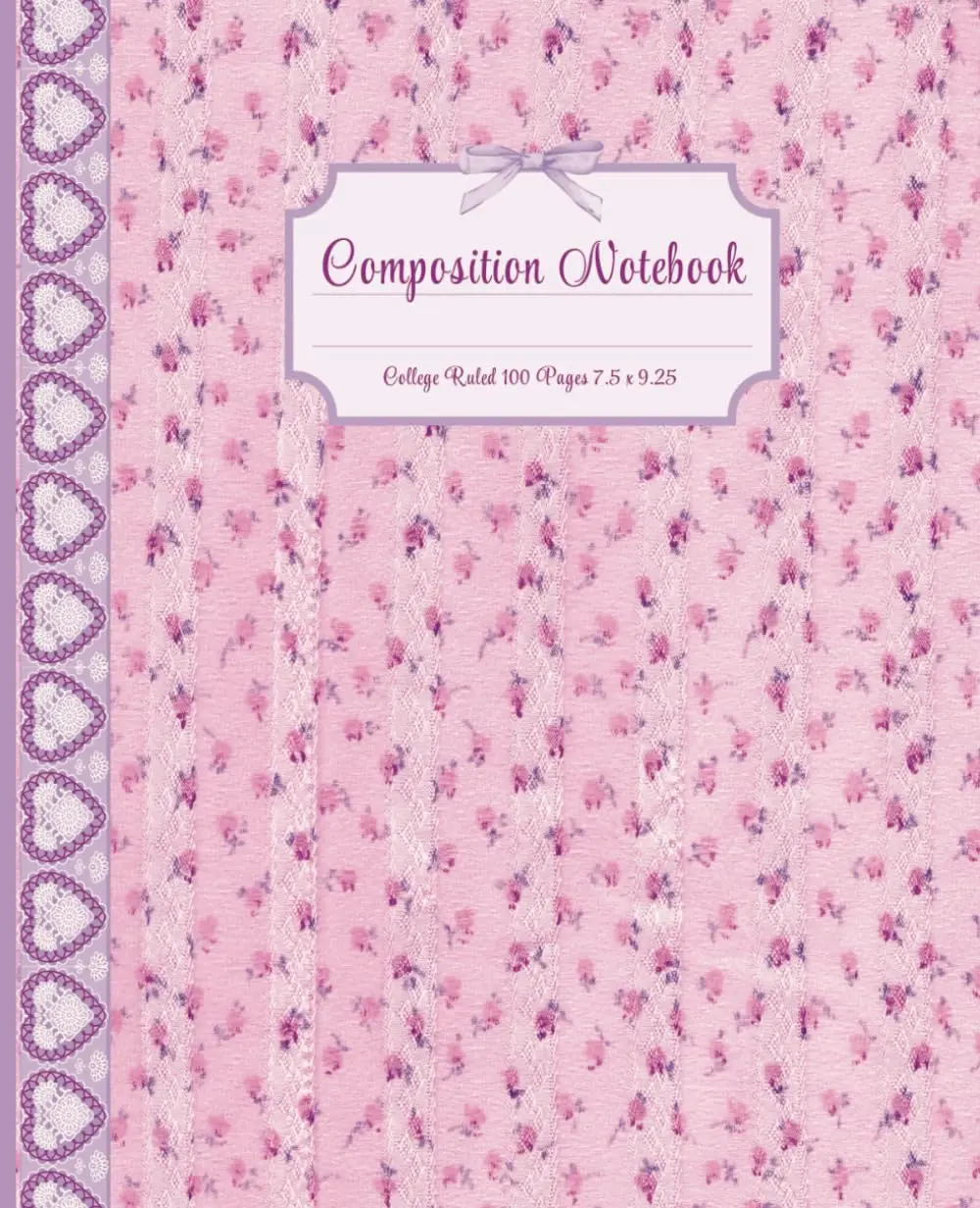 Coquette Composition Notebook College Ruled Aesthetic Vintage Floral Journal for Girls Teens Women School Diary 100 Pages 7.5 x 9.25" Pretty Pink Rosebuds Purple Hearts Bow