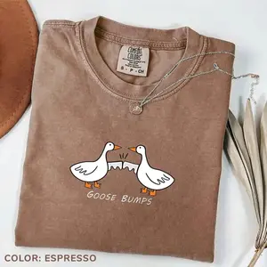Comfort Colors Goose Bumps TShirt, Silly Goose T-shirt, Funny Goose Outfit, Goose Lover Tee, Goose Couple Clothing, Sarcastic Goose Gifts - TrendWear USA