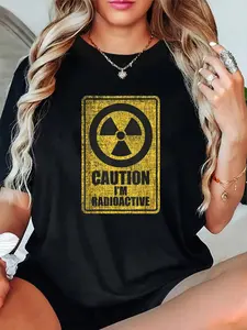 Unisex 100% Cotton Caution I'm Radioactive - Radiation Therapy Chemo X-Ray T-Shirt - Limited Edition, Cute Gift Idea, Fashionable Cotton Tee