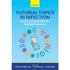 USED-Tutorial Topics in Infection for the Combined Infection Training Programme (Paperback)