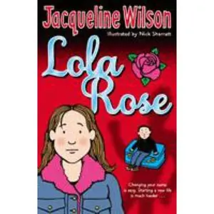 USED-Lola Rose by Jacqueline Wilson (Paperback)