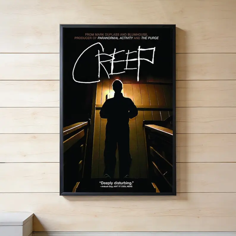 Creep Movie Poster | Wall Art Print | No Frame | Unique Gift for Him Her