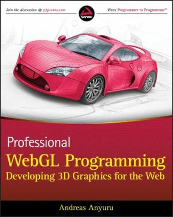 USED-Professional Webgl Programming: Developing 3D Graphics for the Web by Anyuru, Andreas (Paperback)