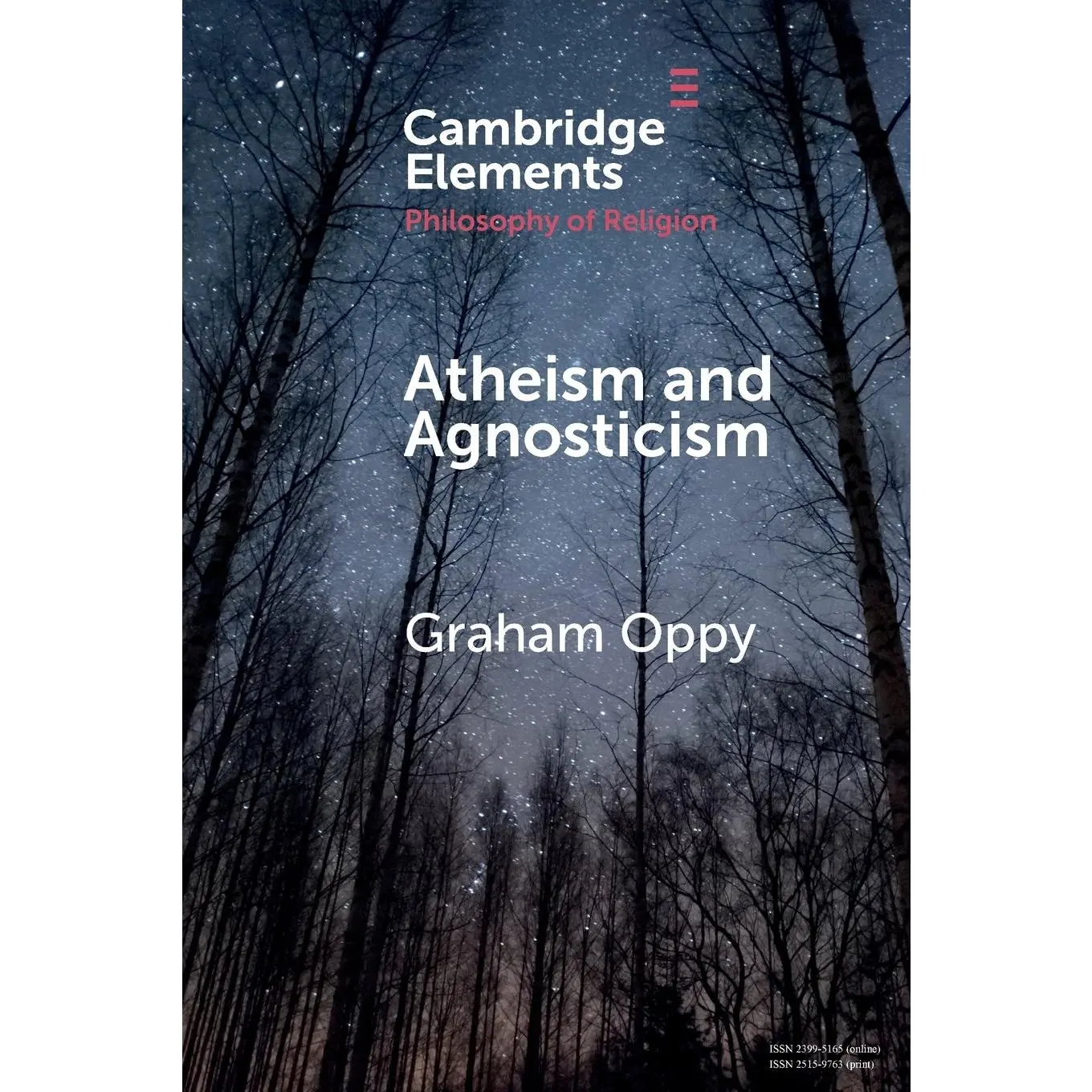 Atheism and Agnosticism (Elements in the Philosophy of Religion)