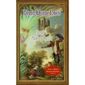 Howl's Moving Castle (World of Howl: Volume Number 1) by Diana Wynne Jones [Paperback Book]