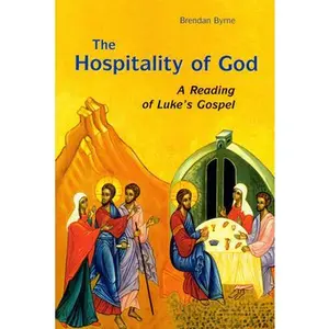 USED-The Hospitality of God: A Reading of Luke's Gospel by Brendan Byrne S.J. (Paperback)