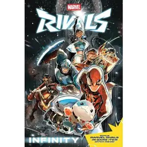 Marvel Rivals: Infinity -- Paul Allor - Paperback