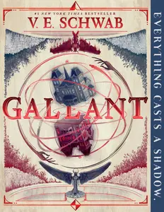 Gallant by V. E. Schwab [Paperback Book]