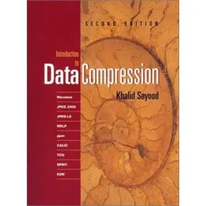 USED Book - Introduction to Data Compression, Second Edition (The Morgan Kaufmann Series in Multimedia Information and Systems) by Khalid Sayood (Unknown) - english