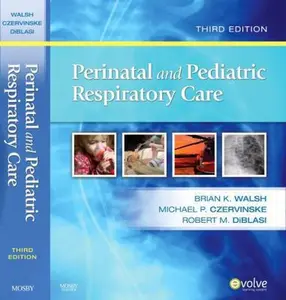 USED-Perinatal and Pediatric Respiratory Care by Brian K. Walsh PhD  RRT-NPS  RRT-ACCS  RPFT  FAARC (Paperback)