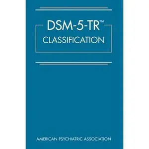 Dsm-5-Tr(r) Classification -- American Psychiatric, Spiral Bound, Comb or Coil
