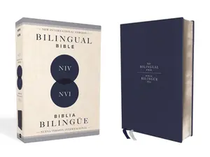Niv/NVI Bilingual Bible, Revised Text 2022, Leathersoft, Navy / Niv/Nvi, Biblia Bilingüe, Revisión 2022, Leathersoft, Azul Añil -- Nueva Versión Internacional, Leather / Fine Binding