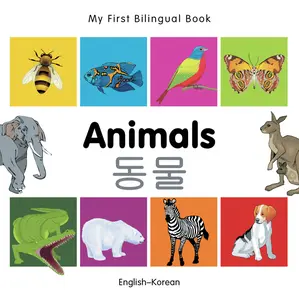 USED-My First Bilingual Book-Animals (English-Korean) by Milet Publishing (Board book)
