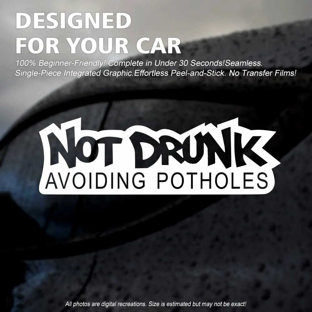 Funny Car Stickers, Not Drunk Avoiding Potholes Car Decal,Funny Graffiti Text Quote,Humor Student Driver Warning Auto Window Sticker,Single-Piece No Transfer Film PET Decals for Pickup Truck Tailgate SUV Jeep Bumper Camper
