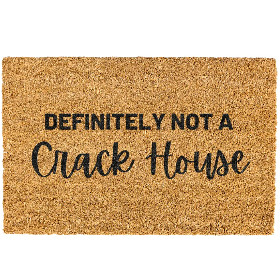 Definitely Not A Crack House doormat, Door mat, Welcome Mat, Funny Door mat