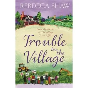 USED-Trouble In The Village by Rebecca Shaw (Paperback)
