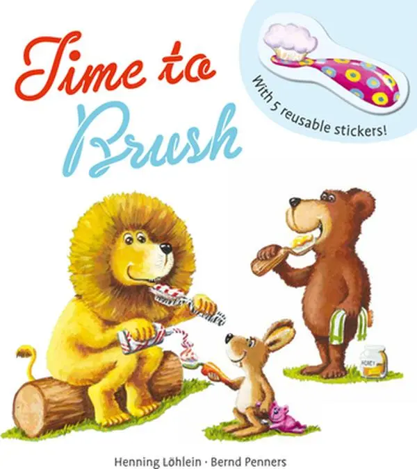 Time to Brush Board Book by Bernd Penners - Art for Kids, Teeth Cleaning Resource, Gift Ideas for Kids, Toddler Development Support, Board Book Format