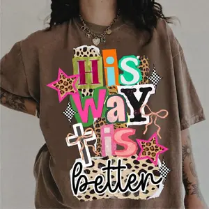 Trendy Jesus - His way is better Tshirt, Christian Colorful Jesus Design Tee, Bible Verse, Faith, Cotton Top Womenswear Gift