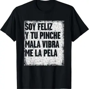 Hilarious Mexican Themed T Shirt Designs For Men With Witty Sayings