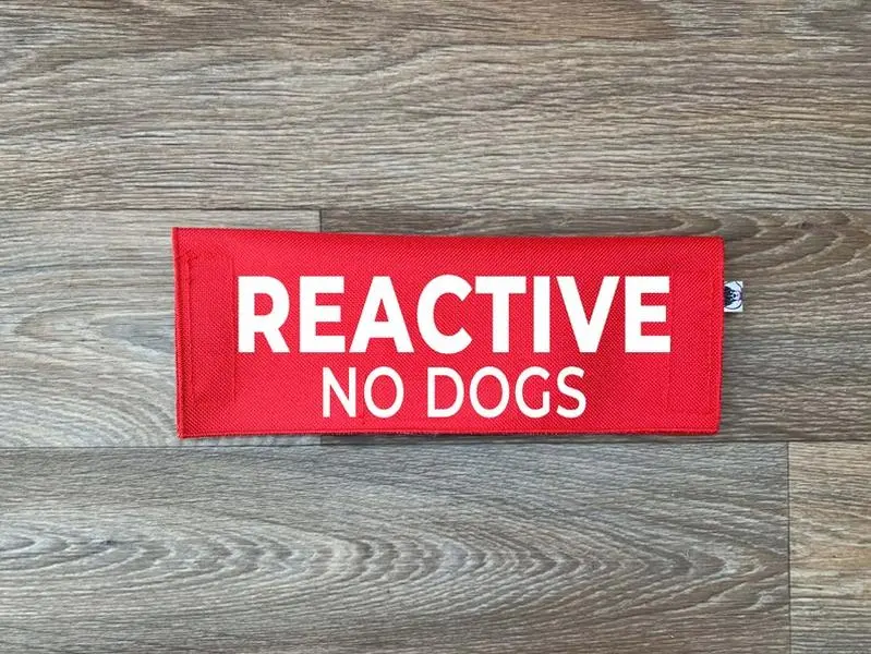 Reactive - No Dogs Leash Sleeve