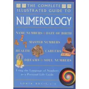USED-The Complete Illustrated Guide to Numerology by Sonia Ducie (Paperback)