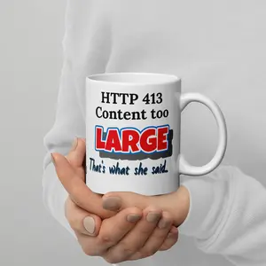 HTTP 413 - CONTENT TOO LARGE MUG COLLECTION Ceramic Coffee Drinkware White