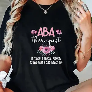 100% Cotton ABA Therapist Flower Applied Behavior Analysis ABA Therapy T-Shirt