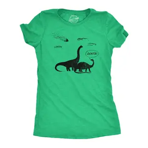 Womens Santa Dinosaurs T Shirt Funny Xmas Dino Meteor Extinction Joke Tee for Ladies Funny Womens T Shirts Cute Vintage Fashion Casual Ladies T-Shirt Gift Christmas Tops for Women Funny Dinosaur Top Women's Green -