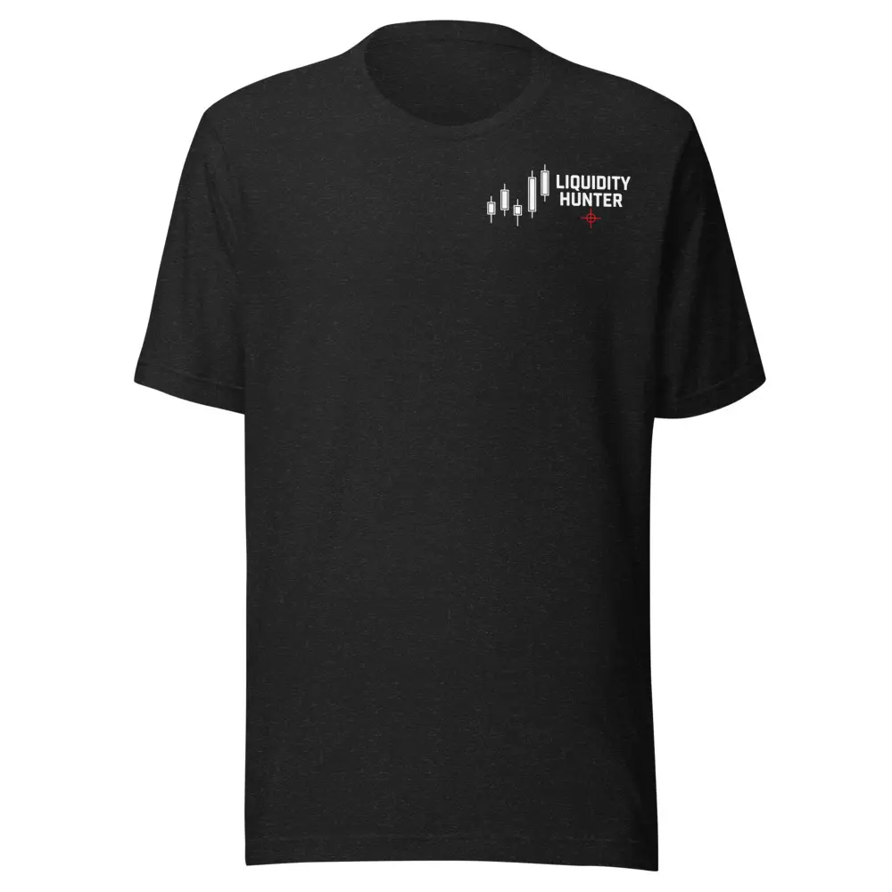 LIQUIDITY HUNTER — THEY CHASE. I HUNT. T-SHIRT
