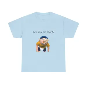 Are You fkn High!? T-shirt