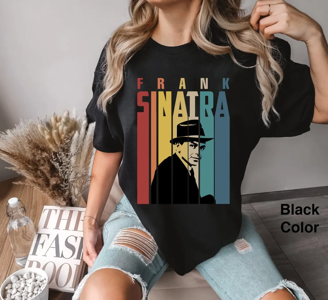 Frank Sinatra Retro Vintage Comfort Colors T-Shirt, Funny Frank Sinatra Shirt, Music Band Vinatge Shirt, Gift Tee For You And Your Friends