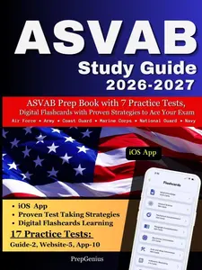 ASVAB Study Guide 2026-2027: ASVAB Prep Book with 7 Practice Tests, Digital Flashcards and Proven Strategies to Ace your Exam Career Workbook Interactive Book Set