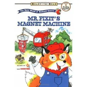 USED-Mr Fixits Magnet Machine Richard Scarry Ready to Read Books by Richard Scarry (Paperback)