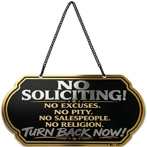 No Soliciting No Excuses No Pity No Salespeople No Religion Turn Back Now Metal Sign 10×5 inch Weatherproof UV-Protected Aluminum Hanging Plaque with Chain for Yard Front Door Porch Home Office